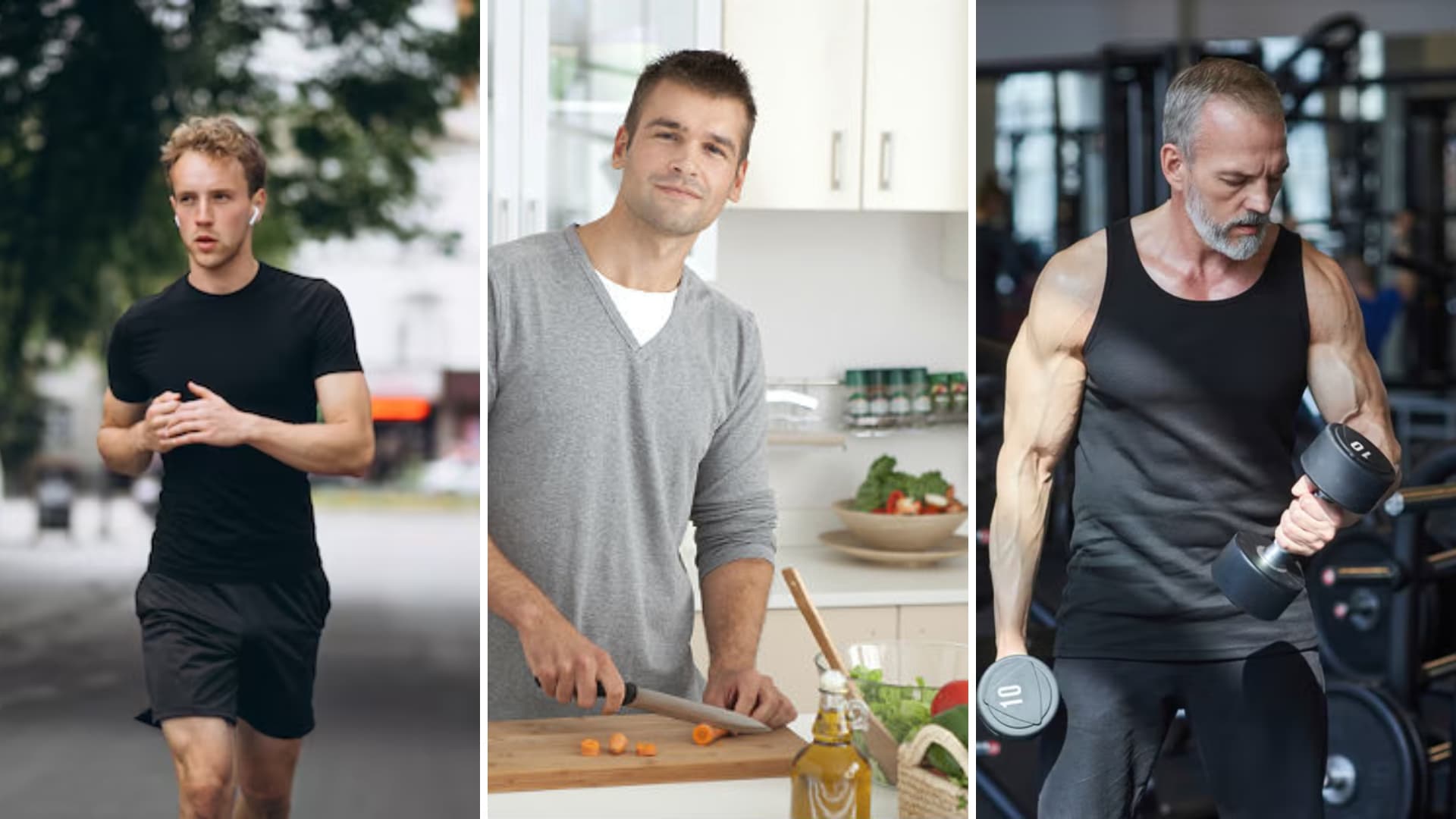Three panels showing men exercising, cooking, and lifting weights at different life stages.